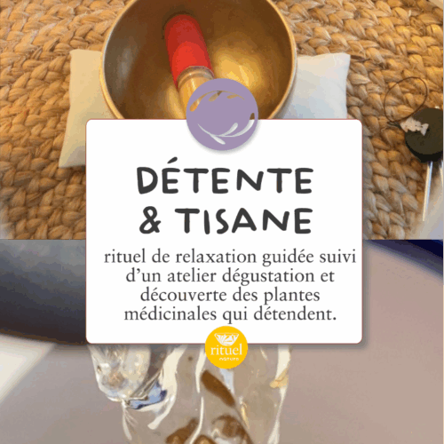 Détente&tisane - 30 novembre