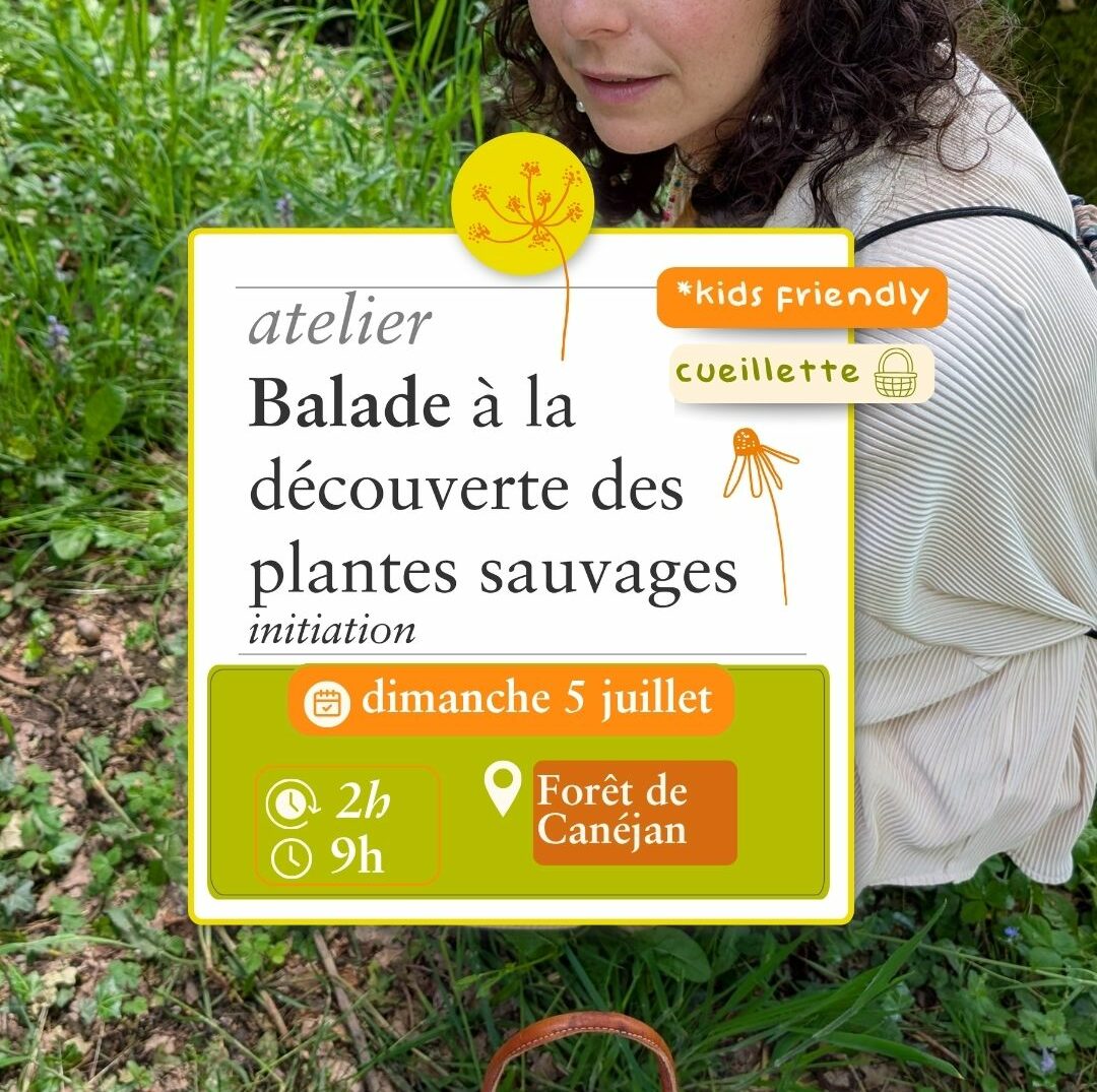Balade Sauvage - 5 juillet